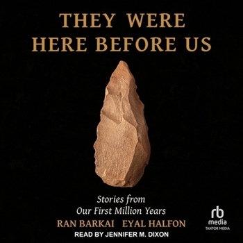 MP3 CD They Were Here Before Us: Stories from Our First Million Years Book