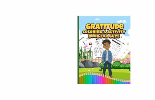 Paperback Gratitude Coloring and Activity Book For Guys Book