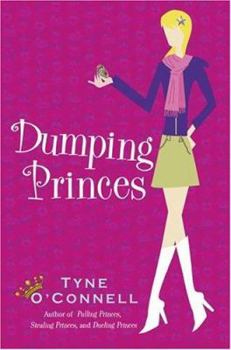 Dumping Princes - Book #4 of the Calypso Chronicles