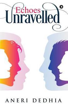 Paperback Echoes Unravelled Book