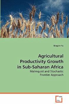 Paperback Agricultural Productivity Growth in Sub-Saharan Africa Book