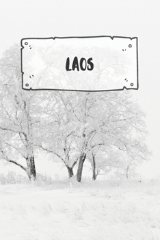 Laos: Ruled Travel Diary Notebook or Journey  Journal - Lined Trip Pocketbook for Men and Women with Lines