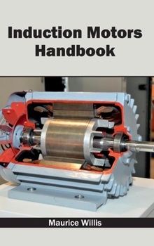 Hardcover Induction Motors Handbook Book