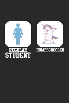 Regular Student Homeschooler: Homeschool Einhorn versus Langweilig Regular Student  Notizbuch liniert 120 Seiten für Notizen Zeichnungen Formeln Organizer Tagebuch