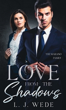 Love From the Shadows (The Marano Family)
