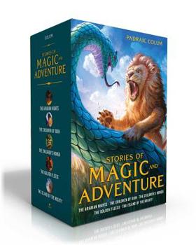 Paperback Stories of Magic and Adventure (Boxed Set): The Arabian Nights; The Children of Odin; The Children's Homer; The Golden Fleece; The Island of the Might Book