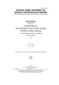 Recycling : federal procurement and beverage container recycling programs
