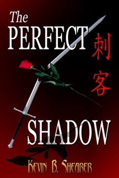 The Perfect Shadow