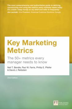 Paperback Key Marketing Metrics: The 50+ metrics every manager needs to know Book