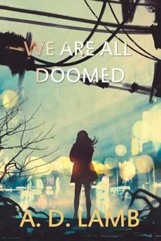 Paperback We're All Doomed: (episode 3 Apparent Magnitude ) Book