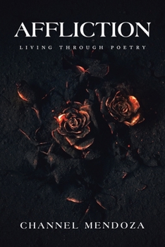 Paperback Affliction: Living Through Poetry Book