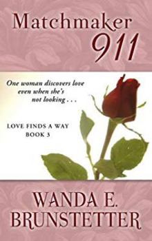 Love Finds a Way - Book #3 of the Love Finds a Way