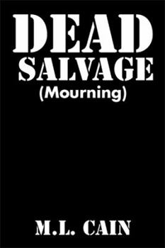 Paperback Dead Salvage: (Mourning) Book