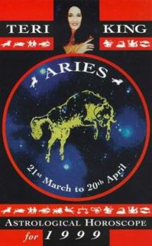 Paperback Teri King's Astrological Horoscopes for 1999: Aries Book