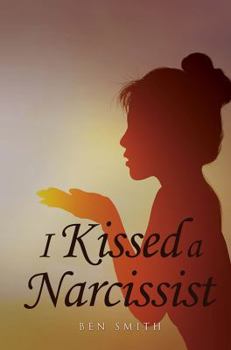 Paperback I Kissed a Narcissist Book