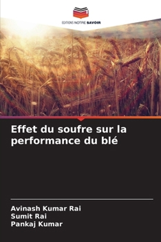 Paperback Effet du soufre sur la performance du blé [French] Book