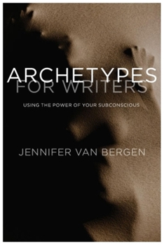 Paperback Archetypes for Writers: Using the Power of Your Subconscious Book