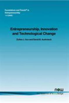 Paperback Entrepreneurship, Innovation and Technological Change Book