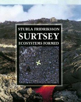 Hardcover Surtsey: Ecosystems Formed Book