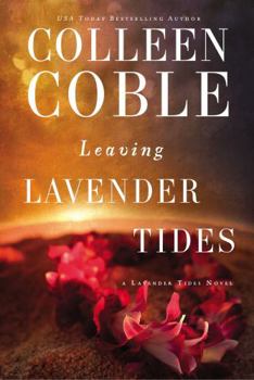 Paperback Leaving Lavender Tides: A Lavender Tides Novella Book