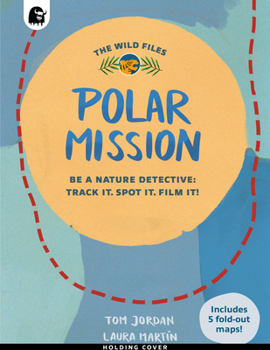 The Wild Files: Polar Mission