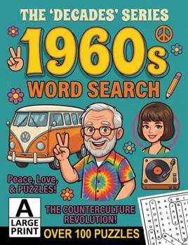The 'Decades' Series 1960s Word Search: Over 100 Puzzles in Extra Large Print | Relaxing Word Search Puzzle Book for Adults and Seniors | Large Print ... Strain | Giant and Fun Word Find for Adults