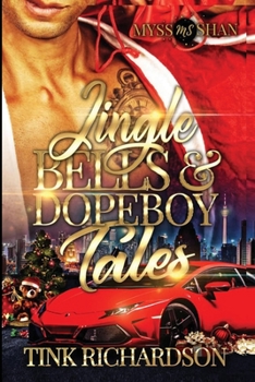 Paperback Jingle Bells and Dopeboy Tales Book