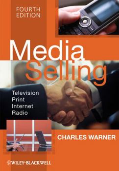 Paperback Media Selling: Television, Print, Internet, Radio Book