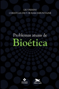 Paperback Problemas atuais de bioética [Portuguese] Book