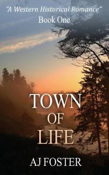 Paperback Town Of Life: A Western Historical Romance Book