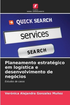 Paperback Planeamento estratégico em logística e desenvolvimento de negócios [Portuguese] Book