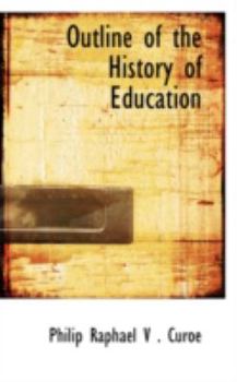 Paperback Outline of the History of Education Book