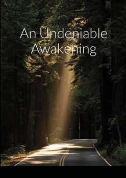Paperback An Undeniable Awakening Book