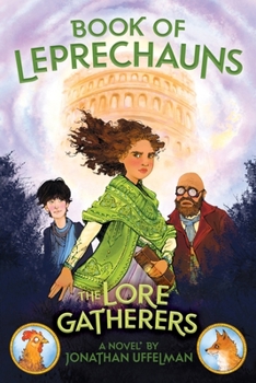 Paperback Book of Leprechauns: The Lore Gatherers Book
