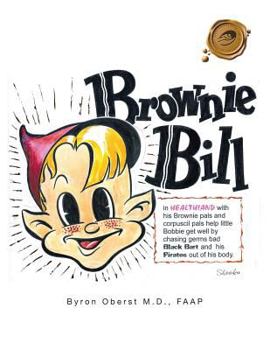 Paperback Brownie Bill and the Health Pirates Book