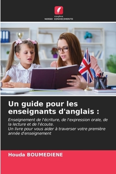 Paperback Un guide pour les enseignants d'anglais [French] Book