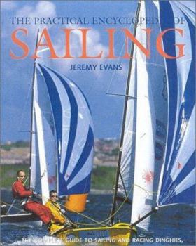 Hardcover The Practical Encyclopedia of Sailing Book