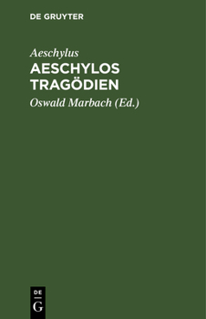 Hardcover Aeschylos Tragödien [German] Book