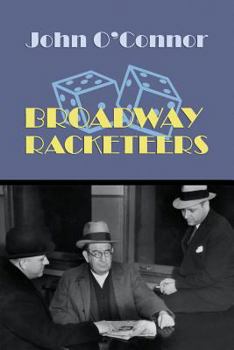 Paperback Broadway Racketeers (Reprint Edition) Book