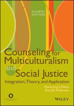 Paperback Counseling for Multiculturalism and Social Justice: Integration, Theory, and Application Book