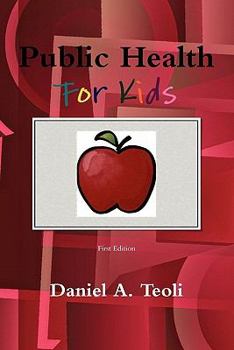 Paperback Public Health for Kids Book