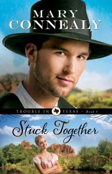 Stuck Together - Book  of the Kincaid/Stone Connection