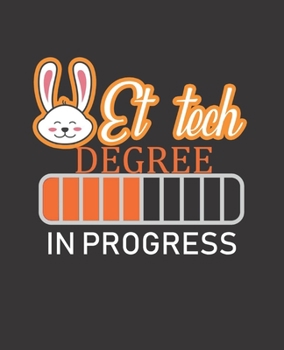 Paperback Vet Tech Degree In Progress: College Ruled Lined Notebook - 120 Pages Perfect Funny Gift keepsake Journal, Diary Book