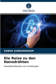Paperback Die Reise zu den Nanodrähten [German] Book