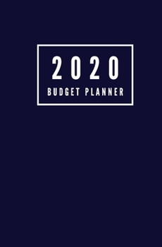 2020 Budget Planner: Monthly Undated Expense Tracker