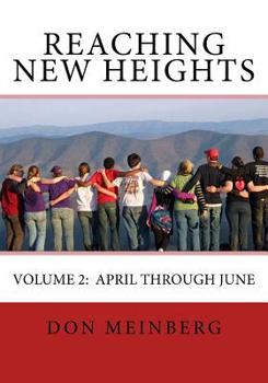 Paperback Reaching New Heights: Volume 2 Book