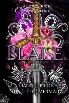 Paperback Blaise: Daughter of the Little Mermaid Book