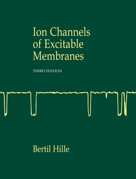 Hardcover Ion Channels of Excitable Membranes Book