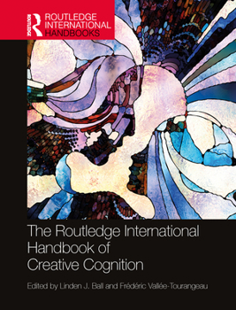 Hardcover The Routledge International Handbook of Creative Cognition Book