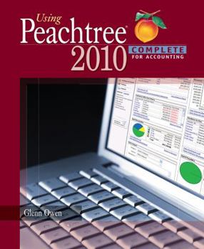 Paperback Using Peachtree Complete 2010 for Accounting (with Data File and Accounting CD-ROM) Book